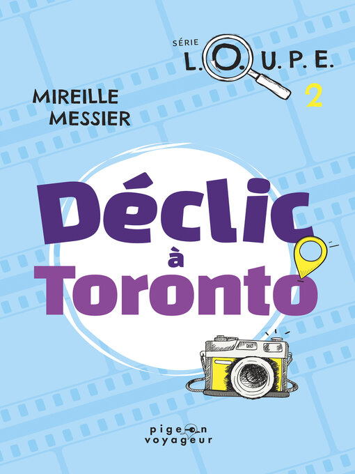 Title details for Déclic à Toronto by Mireille Messier - Available